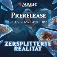 Eventticket - Zersplitterte Realität - 1. Prerelease...